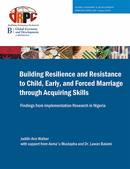 Building Resilience and Resistance to Child, Early, and Forced Marriage through Acquiring Skills Findings from Implementation Research in Nigeria