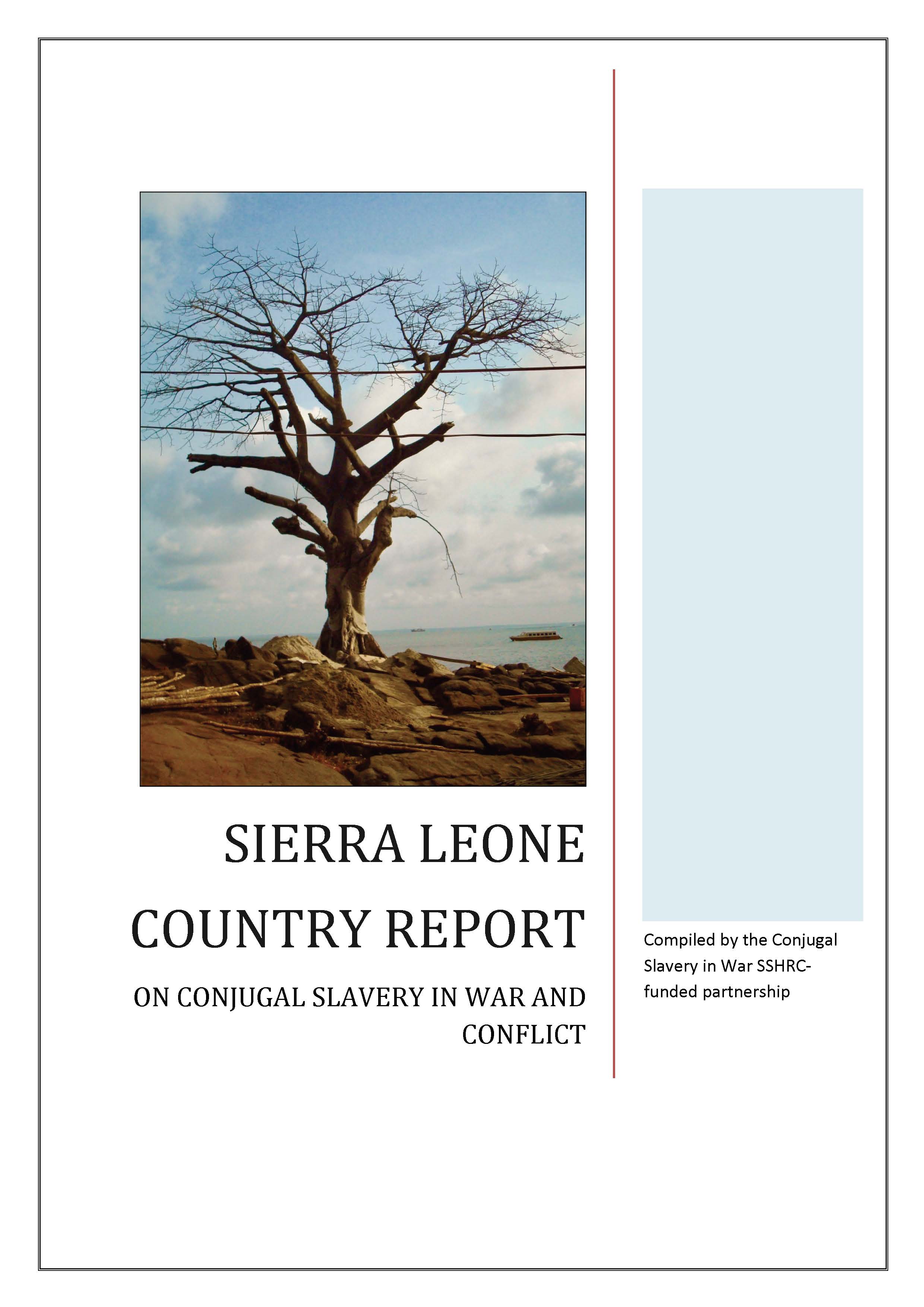 Sierra Leone Country Report on Conjugal Slavery in War and Conflict