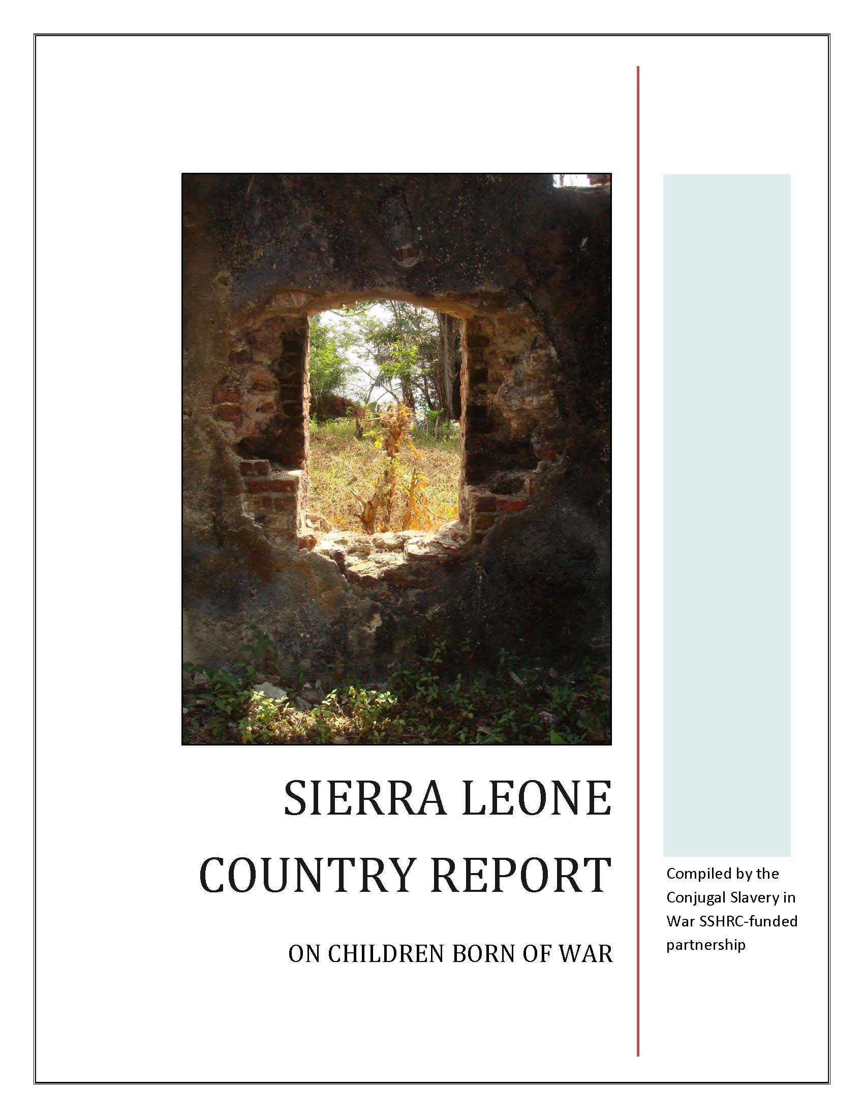 Sierra Leone Country Report on Children Born of War