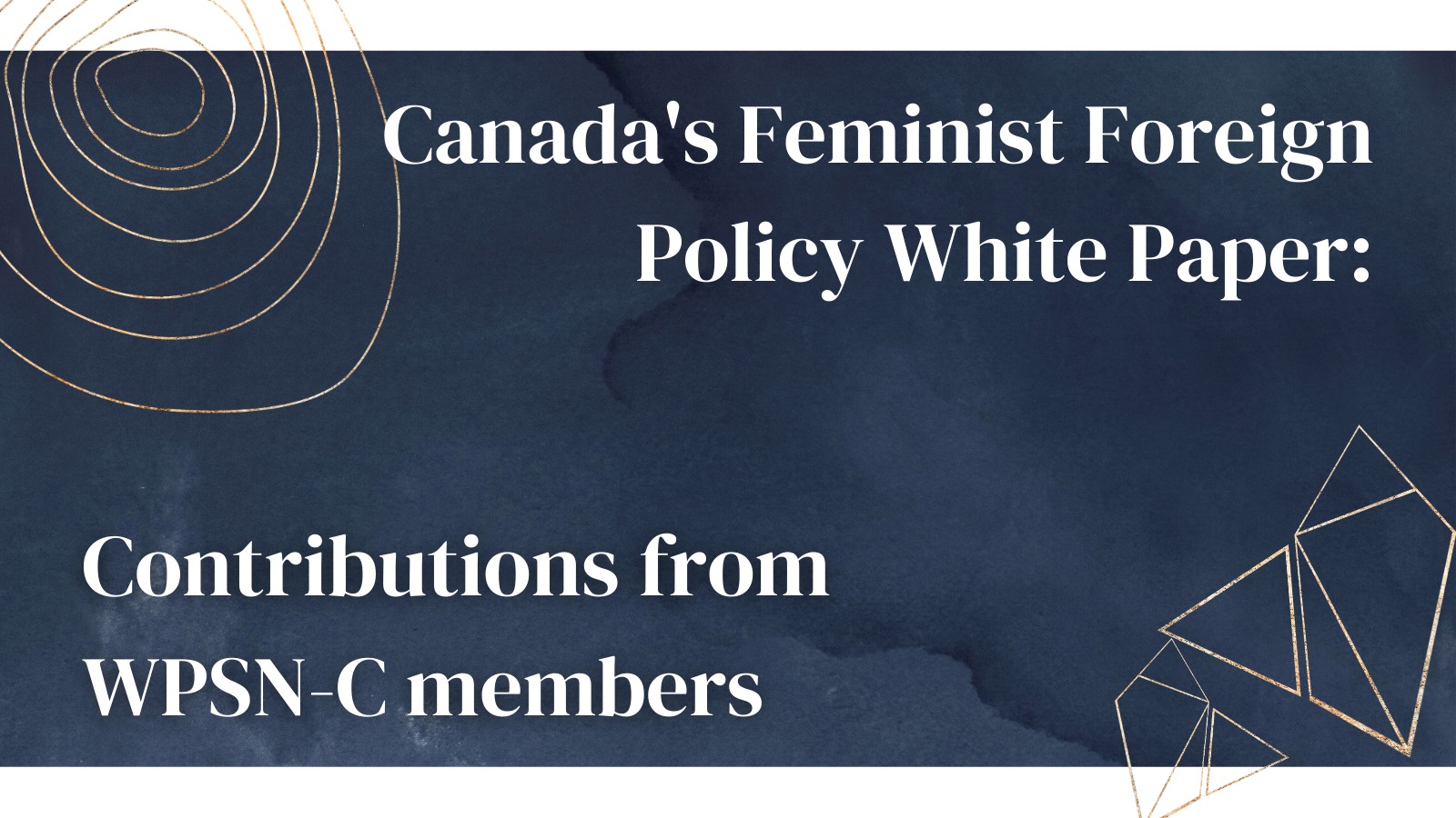 Children Born of War: Canada’s Feminist Foreign Policy Imperatives for Recognition and Support